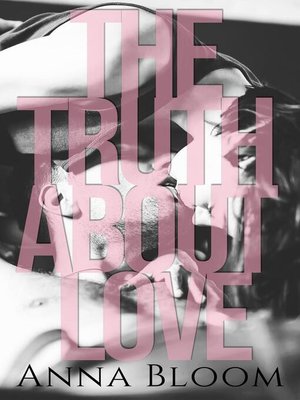 cover image of The Truth About Love